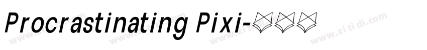 Procrastinating Pixi字体转换